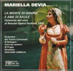 Mariella Devia - La morte di Didone e arie di baule