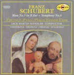 Schubert: Mass No. 3 in B flat; Symphony No. 6 in C