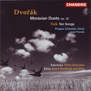 Dvořák: Moravské dvojzpěvy op. 32; Suk: Deset zpěvů pro ženský sbor a čtyřruční klavír op. 15; Smetana: Tři ženské sbory; Eben: O vlaštovkách a dívkách