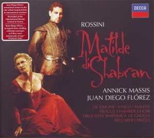 Rossini: Matilde di Shabran Rossini: Matilde di Shabran